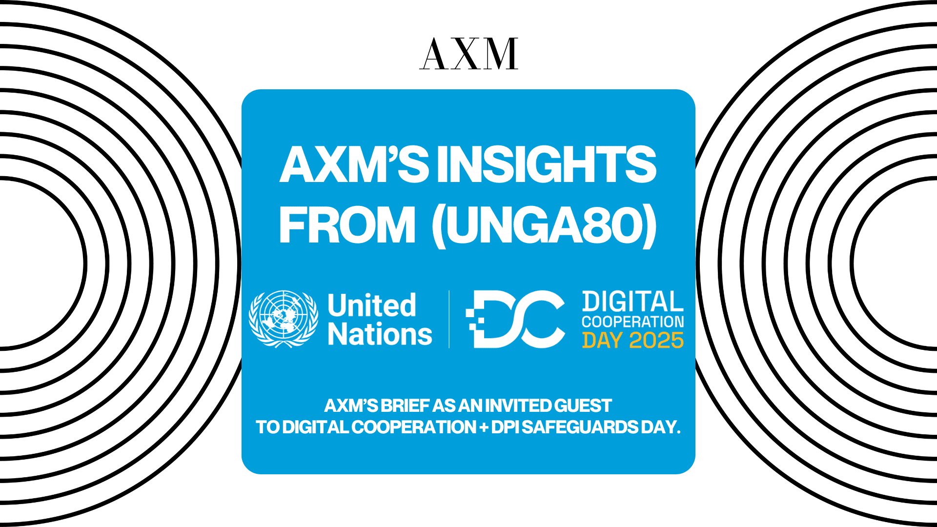 AXM at the United Nations General Assembly